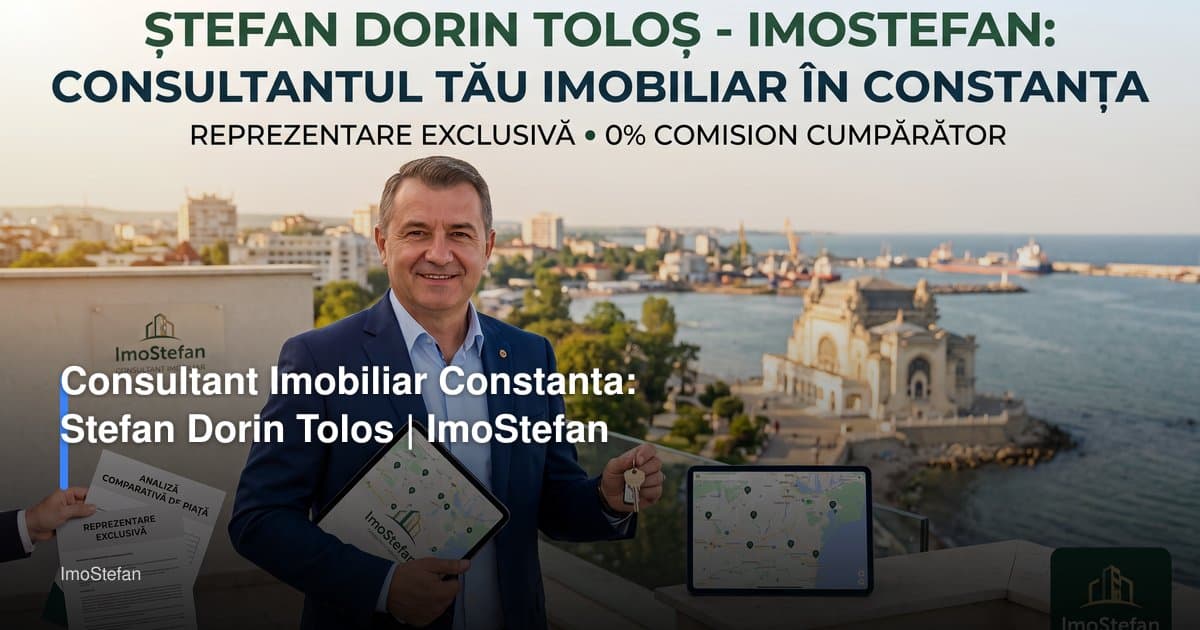 Consultant Imobiliar Constanta: Stefan Dorin Tolos | ImoStefan